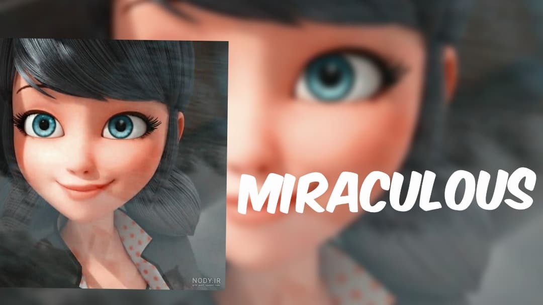 Miraculous