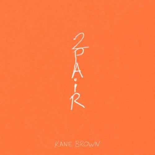 ترجمه متن آهنگ Kane Brown – 2 Pair